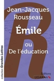 Emile , Ou De L'Éducation - Ligaran - 14/10/2015