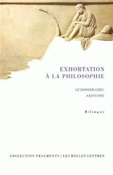 Exhortation à la philosophie - I. Le dossier grec d'Aristote