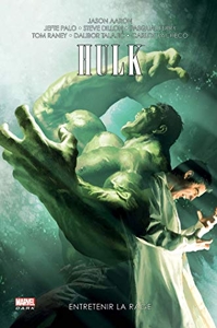 Hulk Tome 2 - Entretenir La Rage de Pasqual Ferry
