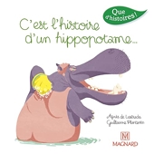 Que d'histoires ! CP Série 3 - C'est l'histoire d'un hippopotame (2016)
