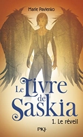 Le Livre De Saskia Tome 1 - Le Réveil