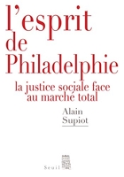 L'Esprit de Philadelphie - La justice sociale face au marché total