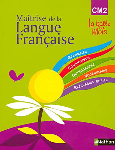 Observation réfléchie de la Langue française (CM2)