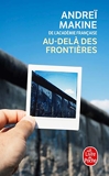 Au-delà des frontières - Le Livre de Poche - 12/02/2020