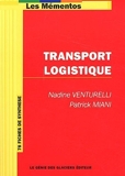 Transport Logistique - 78 fiches de synthèse de Miani. Patrick (2012) Broché