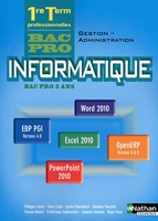 Informatique - 1re/Term Bac pro Gestion-Administration office 2010 et PGI