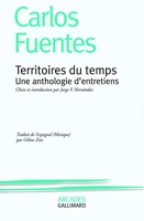 Territoires du temps - Une anthologie d'entretiens