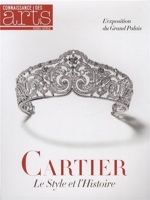 Connaissance des Arts, Hors-série N° 604 - Cartier : Le style et l'histoire