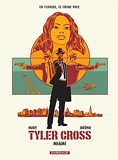 Tyler Cross - Tome 3 - Miami - Format Kindle - 9,99 €
