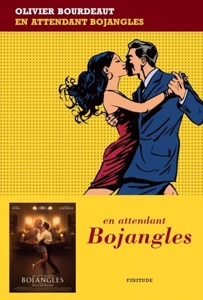 En Attendant Bojangles - Au cinéma le 5 janvier 2022 d'Olivier Bourdeaut