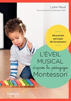 L'éveil musical d'après la pédagogie Montessori/Sous la Direction de Brigitte Ekert - 1 livre de 80 activités, 7 jeux de cartes, 1 CD audio de 60'
