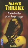 Train D Enfer Pour Ange Rouge - Pocket - 14/10/2010