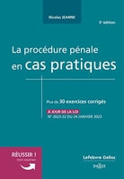 La procédure pénale en cas pratiques. 5e éd.