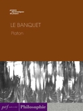 Le Banquet - Format Kindle - 1,99 €