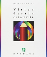 Vision dessin creativite 3eme edition