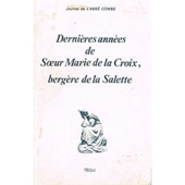 Dernières années de Soeur Marie de la Croix, bergère de la Salette - Journal