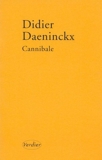 Cannibale (French Edition) by Didier Daeninckx(2008-01-01) - Verdier