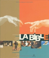 La Bible - Bayard - 18/01/2007