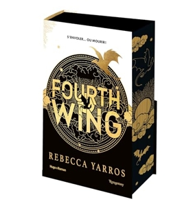 Fourth wing - Tome 01 de Rebecca Yarros