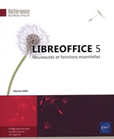 LibreOffice 5 - Nouveautés et fonctions essentielles