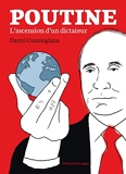 Poutine - L'ascension d'un dictateur