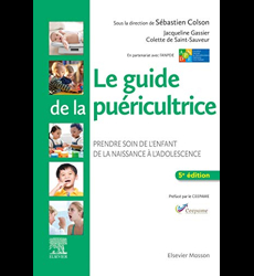 Le guide de la puéricultrice 5ième édition - Sébastien Colson
