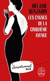 Les Cygnes de la Cinquième Avenue - Le Livre de Poche - 28/03/2018