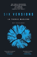 Six versions 2 - La tuerie McLeod