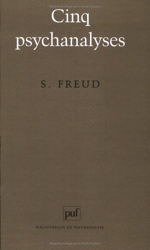 Cinq psychanalyses de Sigmund Freud