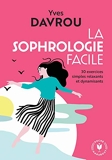 La sophrologie facile - Marabout - 27/03/2019