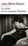 La vérité sur la comtesse Berdaiev - Gallimard - 19/09/2019