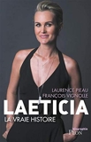 Laeticia, la vraie histoire (Biographie) - Format Kindle - 13,99 €