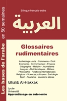 Glossaires rudimentaires - Français-arabe - Nouvelle édition