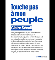 Touche pas à mon peuple, Claire Sécail - les Prix d'Occasion ou Neuf