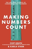 Making Numbers Count - The art and science of communicating numbers