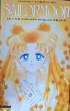 Sailor Moon - Tome 18 - Le Chaos galactique