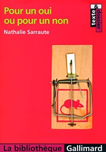 Pour un oui ou pour un non de Nathalie Sarraute