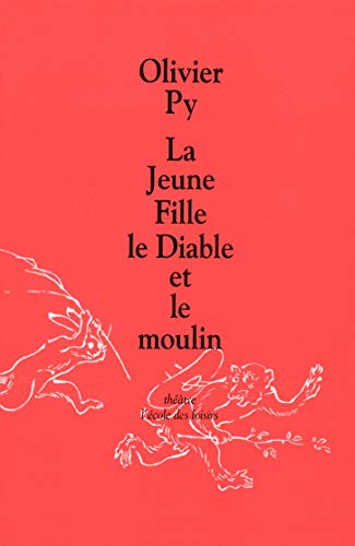 couverture de : La Jeune fille, le Diable et le moulin
