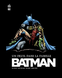 Batman Un Deuil Dans La Famille