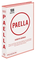Paella - Tout ce qu'il faut savoir pour préparer une authentique Paella à la maison, des recettes les plus traditionnelles aux créations moins connues