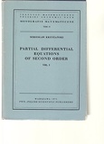 Partial Differential Equations of the Second Order - Pt. 1