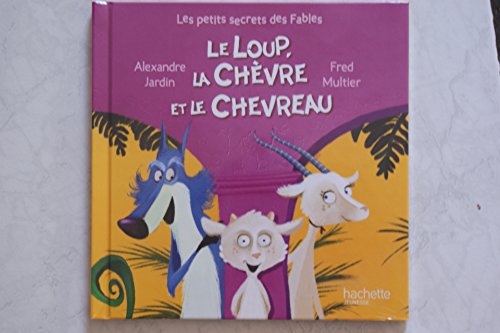Le  loup, la chèvre et le chevreau