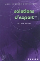 Solutions d'expert - Volume 2