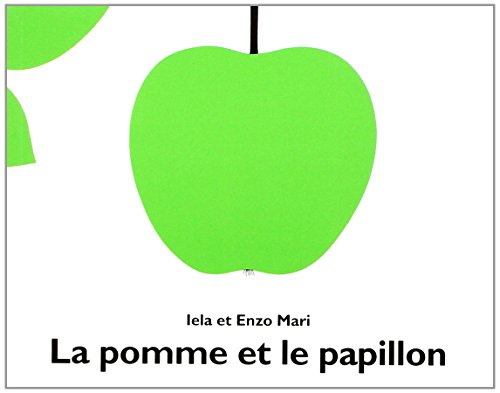 La Pomme Et Le Papillon, Iela Mari - les Prix d'Occasion ou Neuf