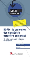Rgpd:La Protection Des Donnees A Caractere Personnel, 2e Ed - 18 Fiches Pour Reussir Votre Mise En Conformite