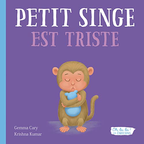 couverture de : Petit singe est triste