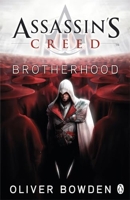Brotherhood - Assassin's Creed Book 2