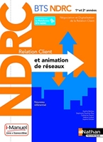 Relation Client et Animation de Réseaux - BTS NDRC 1re et 2e années