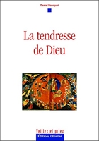 La tendresse de Dieu (Veillez et priez) - Format Kindle - 11,99 €