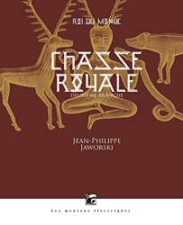 Rois du monde 2 - Chasse royale I -Ancienne édition de Jean-Philippe Jaworski